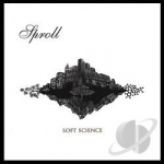 Soft Science by Sproll