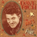 Ain&#039;t It Fine by Dave Rich