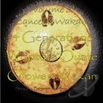 4 Generations Woptura Oyate Olowan Wakan, Vol. 3: Cancega Wakan by Benjamin Godfrey Chipps
