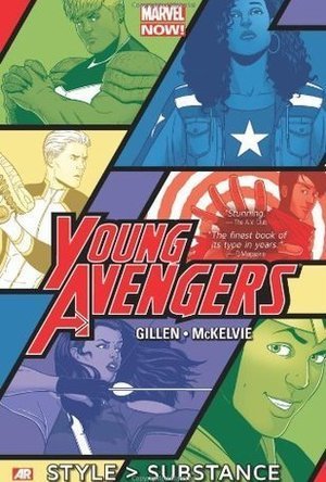 Young Avengers, Volume 1: Style &gt; Substance