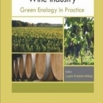 Toward a Sustainable Wine Industry: Green Enology Research