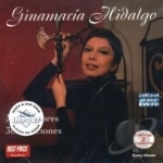 Mis 30 Mejores Canciones by Ginamaria Hidalgo