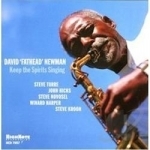 Keep the Spirits Singing by David &quot;Fathead&quot; Newman