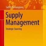 Supply Management: Strategic Sourcing: 2016