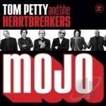 Mojo by Tom Petty / Tom Petty &amp; The Heartbreakers