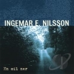 En Mil Ner by Ingemar E Nilsson