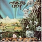 Spaced Out by Magic Mushroom Band