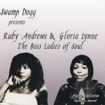 Swamp Dogg Presents: The Boss Ladies of Soul by Ruby Andrews / Gloria Lynne