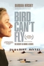 Bird Can&#039;t Fly (2007)