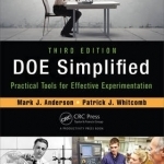 Doe Simplified: Practical Tools for Effective Experimentation