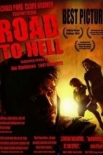 Road To Hell (2013)