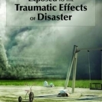 Care of Children Exposed to the Traumatic Effects of Disaster