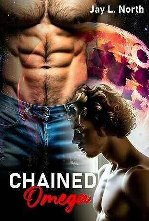 Chained Omega (Black Creek Pack #3)