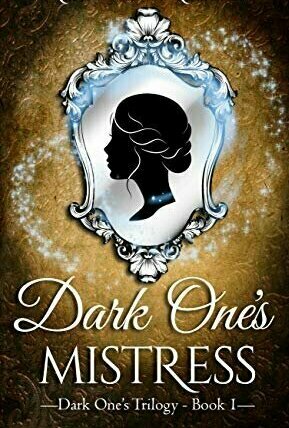 Dark One&#039;s Mistress (Dark One&#039;s Trilogy #1)