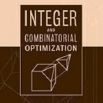 Integer and Combinatorial Optimization