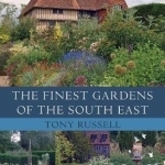 The Finest Gardens of the South East