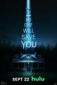 No One Will Save You (2023)