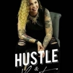 Hustle and Heart