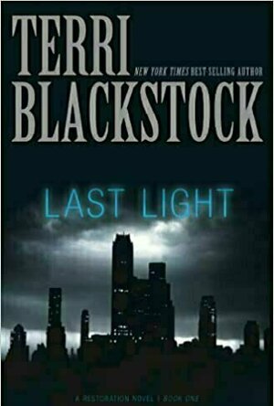 Last Light (Restoration #1)