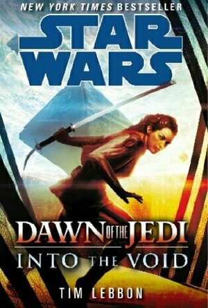 Into the Void (Star Wars: Dawn of the Jedi)