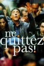 Local Call (Ne Quittez Pas!) (2004)