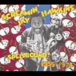 Spellbound! 1955-74 by Screamin Jay Hawkins