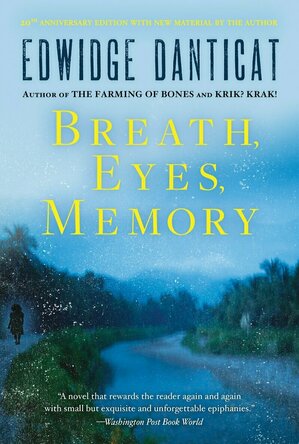 Breath, Eyes, Memory