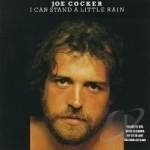 I Can Stand a Little Rain by Joe Cocker