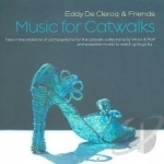 Music for Catwalks by Eddy Clercq