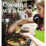 Cooking with Coco: Family Recipes to Cook Together