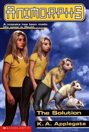 The Solution (Animorphs, #22) 