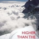 Higher Than the Eagle Soars: A Path to Everest