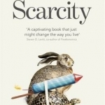 Scarcity: The True Cost of Not Having Enough