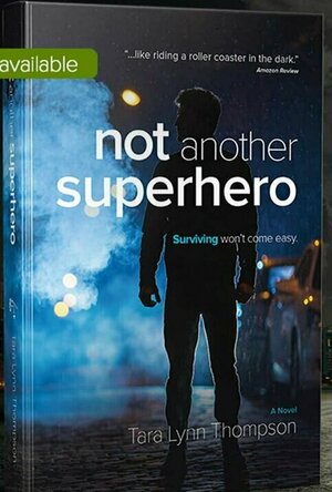 Not Another Superhero (The Another Series Part 1)