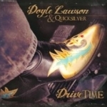 Drive Time by Doyle Lawson / Doyle Lawson &amp; Quicksilver