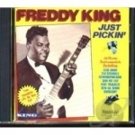 Just Pickin&#039; by Freddy King