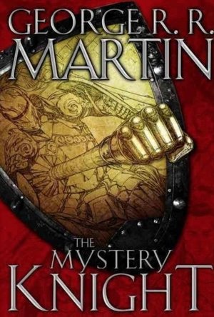 The Mystery Knight: A Graphic Novel