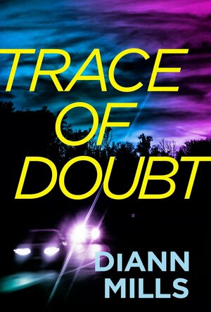 Trace of Doubt