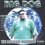 Day After Tomorrow by Big Dog