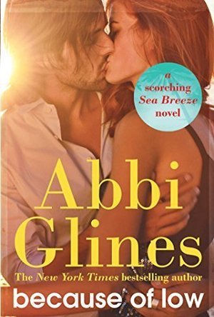 Because of Low (Sea Breeze, #2)