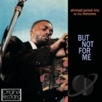 At the Pershing: But Not for Me by Ahmad Jamal Trio / Ahmad Jamal