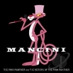 Pink Panther and The Return of the Pink Panther Soundtrack by Mancini