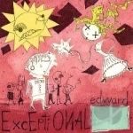 Exceptional by Exceptional Edward