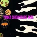 Yinka Shonibare MBE