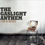 B-Sides by The Gaslight Anthem