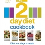 The 2-Day Diet Cookbook