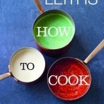 Leiths How to Cook