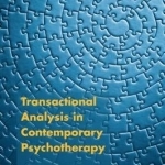 Transactional Analysis in Contemporary Psychotherapy