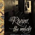 Rosine, the Midwife