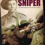 Gallipoli Sniper: The Remarkable Life of Billy Sing